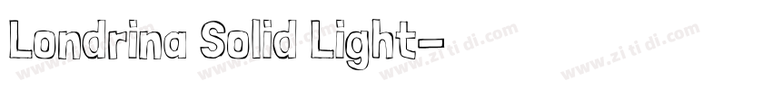 Londrina Solid Light字体转换